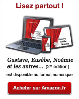 Acheter Gustave, Eusèbe, Noémie et les autres... en version numérique